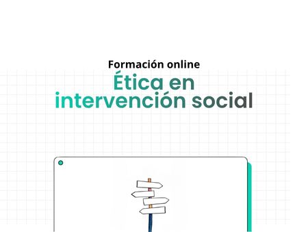 Ética en intervención social